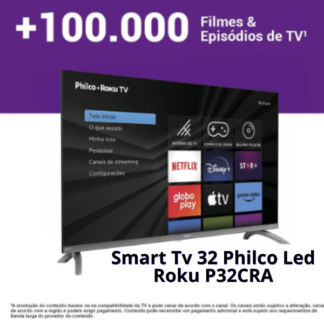 Smart Tv 32 Philco Led Roku Tv Hd Dolby Audio Bivolt P32CRA